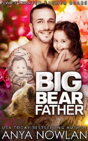 [Sweetwater Father Bears 02] • Big Bear Father